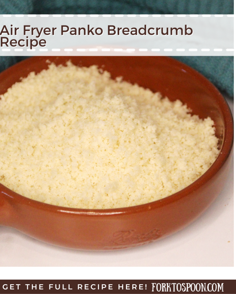 Air Fryer Homemade Panko Bread Crumbs Recipe Fork To Spoon
