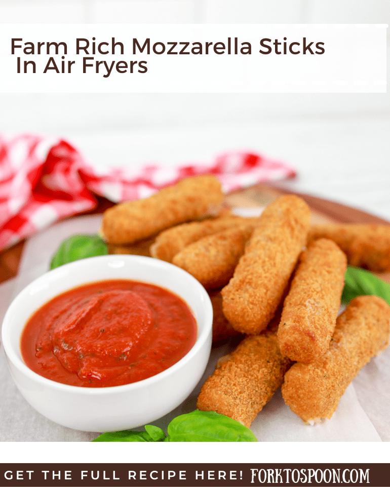 Farm Rich Mozzarella Sticks In Air Fryer