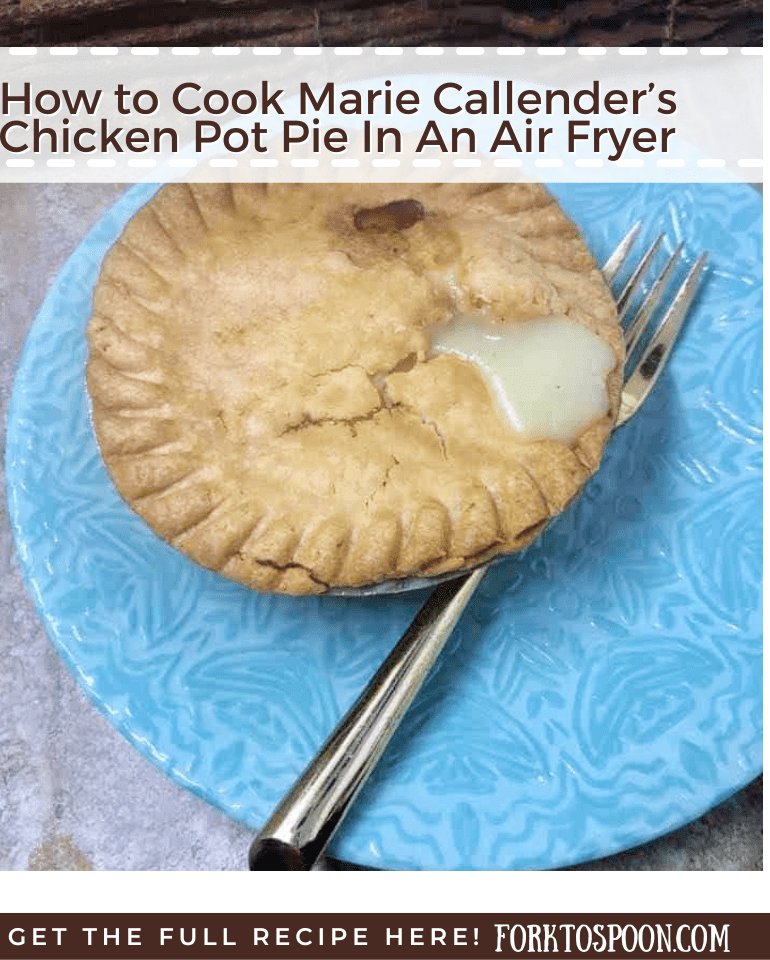 How to Cook Marie Callender’s Chicken Pot Pie In An Air Fryer