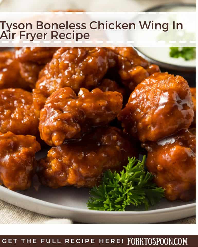 Tyson Boneless Chicken Wing In Air Fryer Recipe