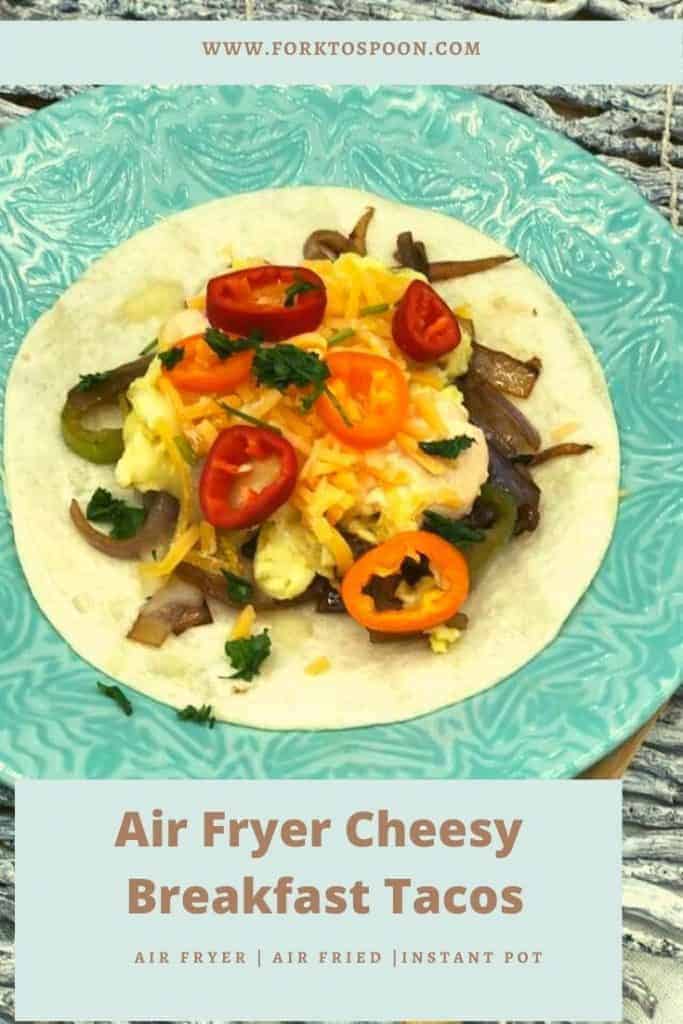 Air Fryer Cheesy Breakfast Tacos