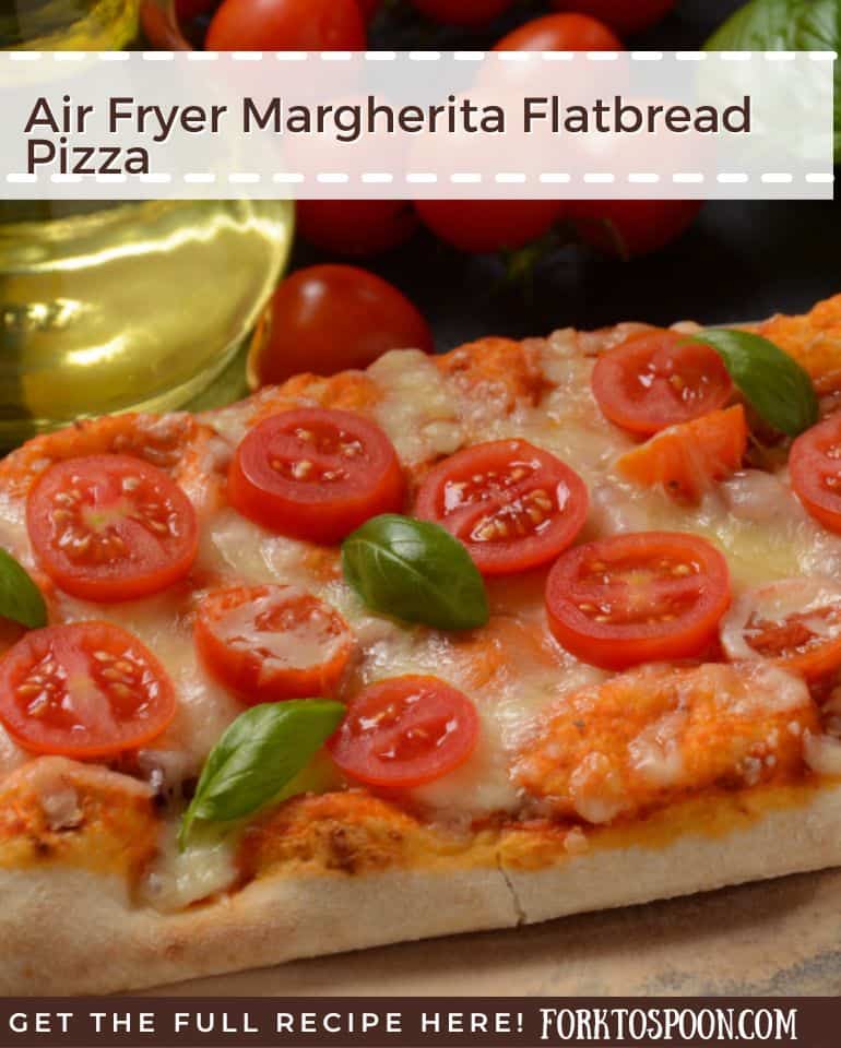 Air Fryer Margherita Flatbread Pizza