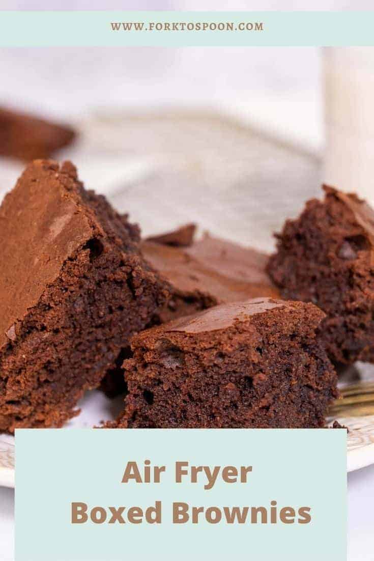 Photo of box brownies with overlay text reading "air fryer boxed brownies"