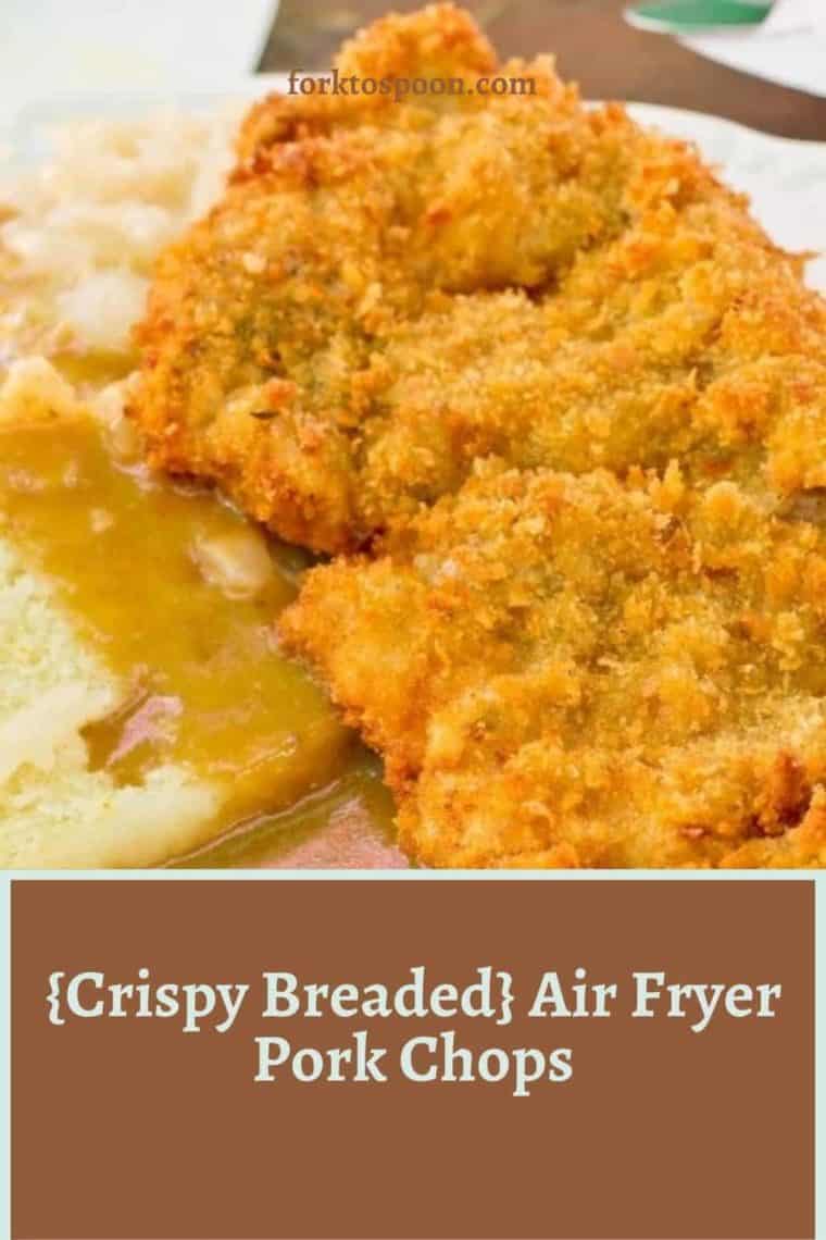Close up of crispy air fryer pork chops with overlay text reading {crispy breaded} air fryer pork chops