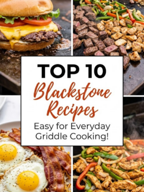 10 Insanely Easy Blackstone Recipes That Taste Like a Chef Made Them