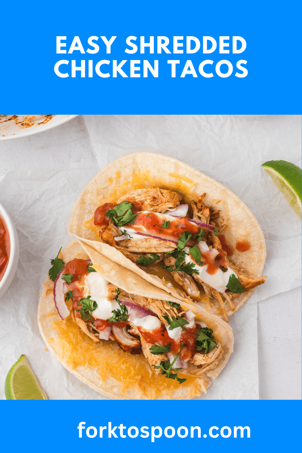 Easy Shredded Chicken Tacos