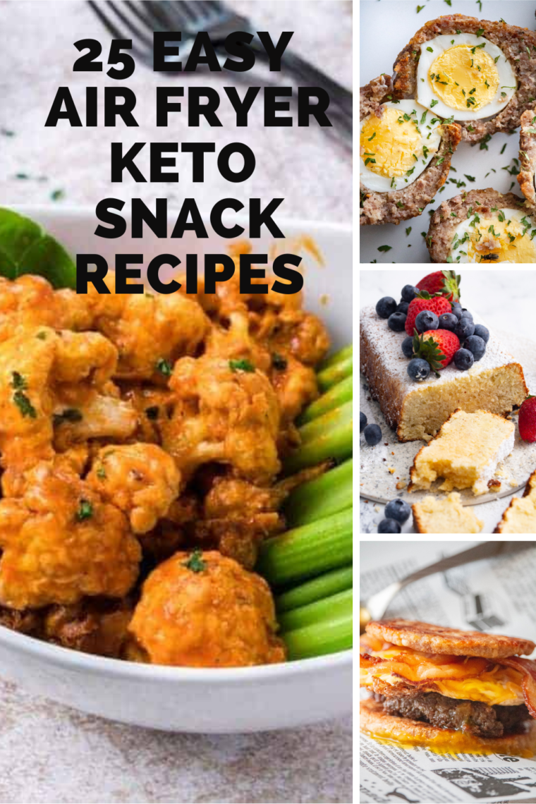 25 Easy Air Fryer Keto Snack Recipes