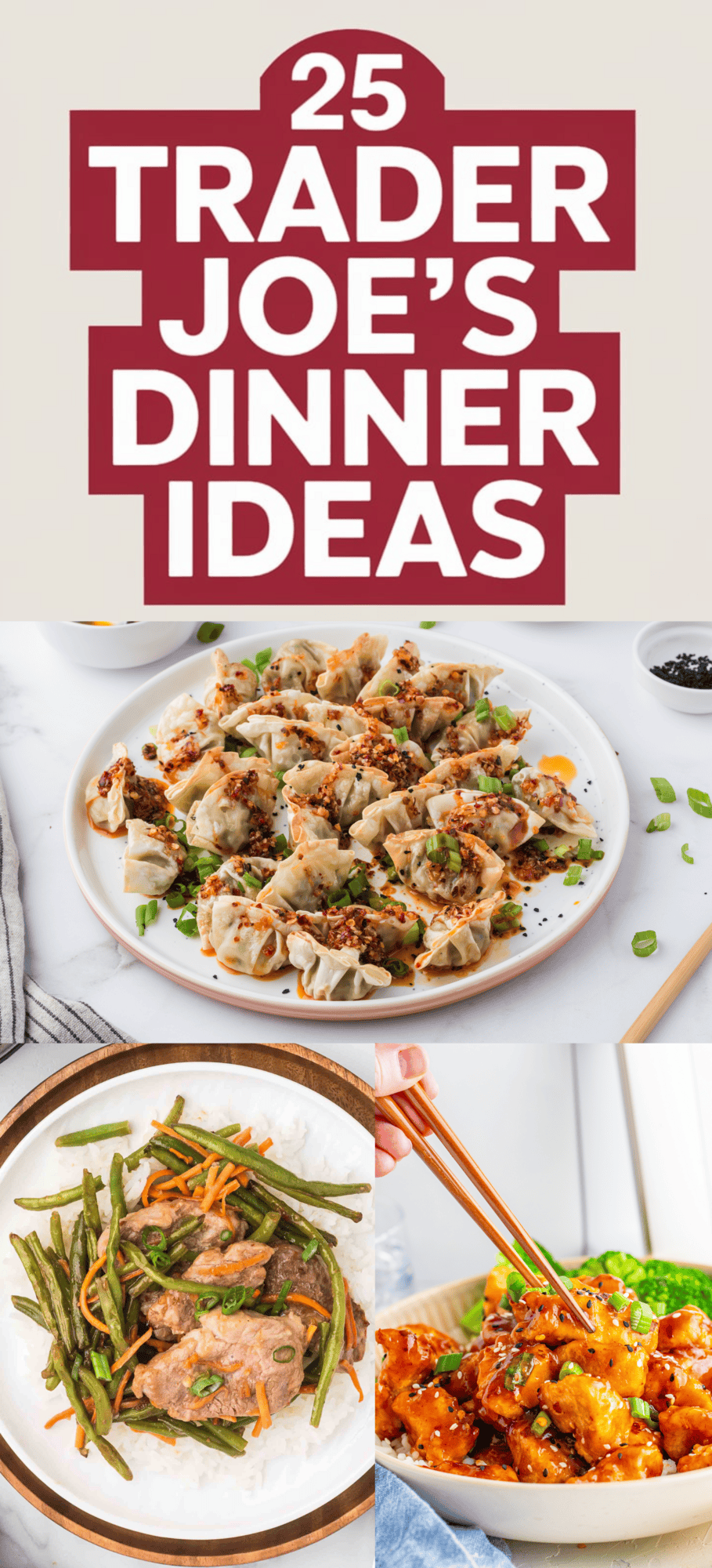 25 Trader Joe's Dinner Ideas