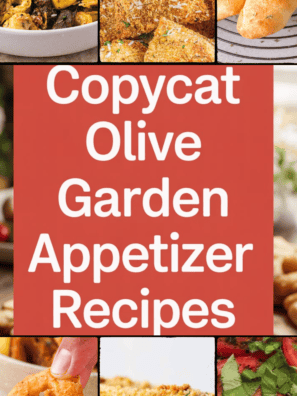 Copycat Olive Garden Appetizer Recipes