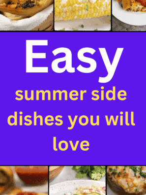 Easy Summer Side Dishes You’ll Love in 2025
