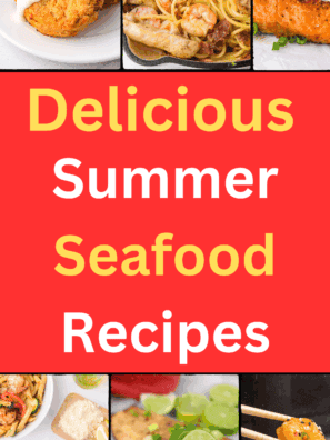 Easy and Delicious Summer Seafood Recipes for Every Occasion