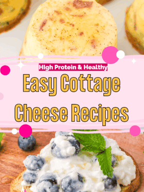 Healthy And Delicious Cottage Cheese Recipes