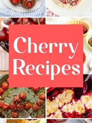 34 Fresh Cherry Recipes For Summer