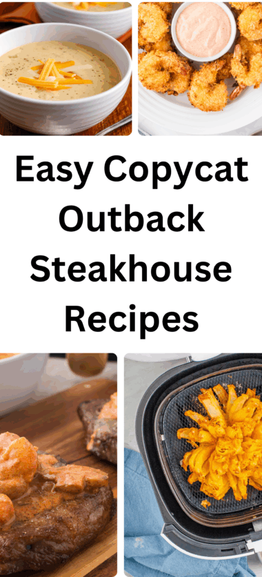 Easy Copycat Outback Steakhouse Recipes