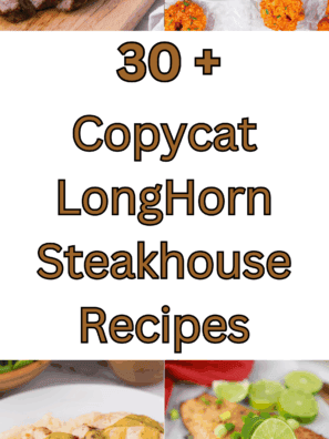 Copycat LongHorn Steakhouse Recipes (1)