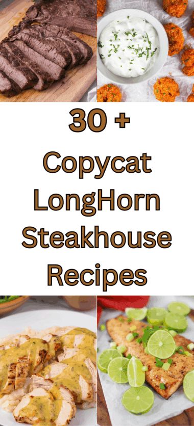 Copycat LongHorn Steakhouse Recipes (1)