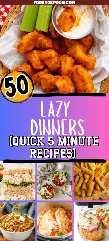 50 Lazy Dinners for Nights You Don't Feel Like Cooking