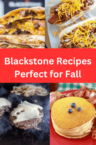 Blackstone Recipes Perfect for Fall