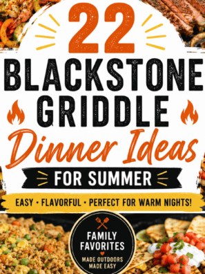 22 Blackstone Griddle Dinner Ideas for Summer