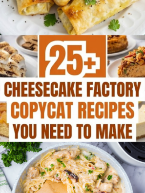 25+ Cheesecake Factory Copycat Recipes