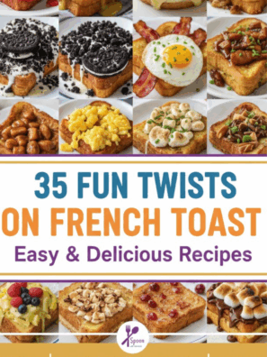 35 Fun Twists on French Toast