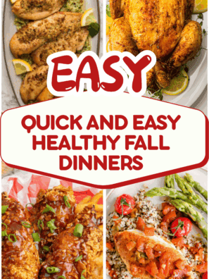 Quick And Easy Healthy Fall Dinners