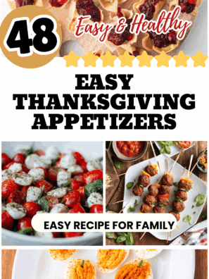 48 + Easy Thanksgiving Appetizers