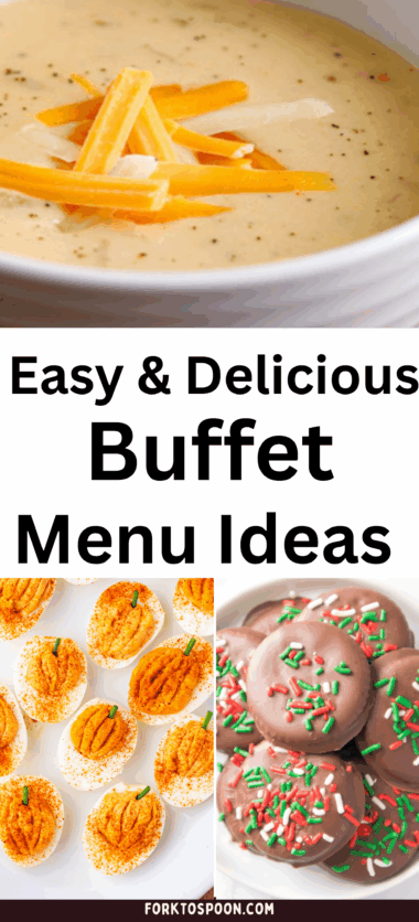 Easy And Delicious Buffet Menu Ideas For Every Occasion