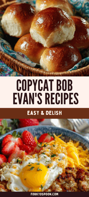 Easy Copycat Bob Evan’s Recipes