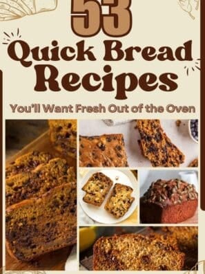 53 Quick Bread Recipes You&rsquo;ll Want Fresh Out of the Oven