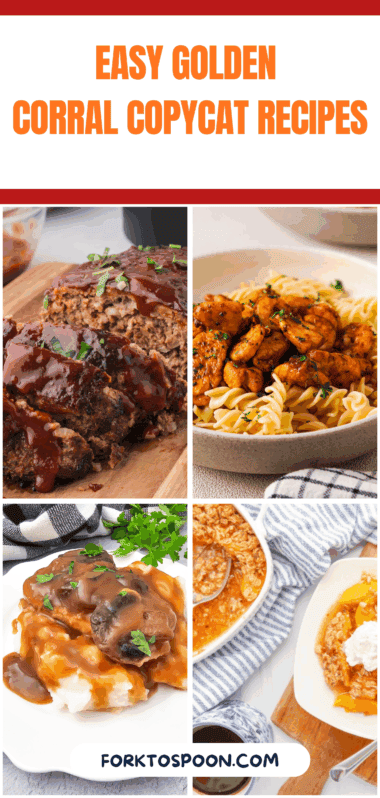 Easy Golden Corral Copycat Recipes
