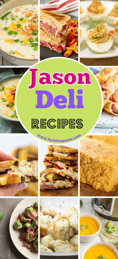 13 Copycat Jason Deli Recipes