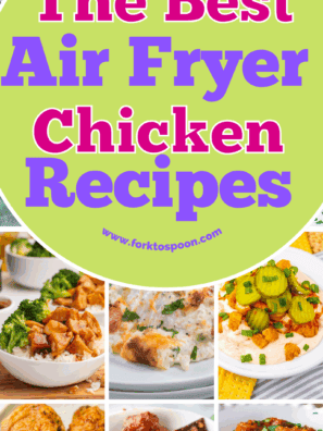 10 Best Easy Air Fryer Chicken Recipes