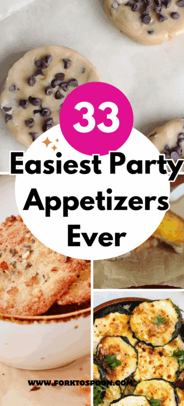 Easiest Party Appetizers Ever