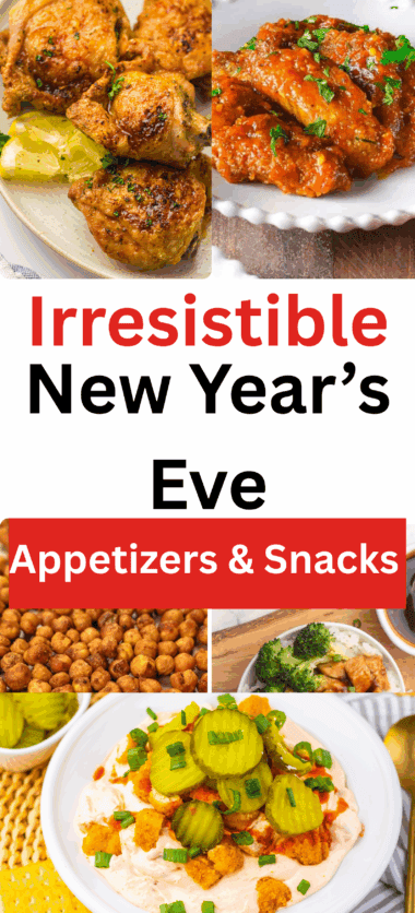 45 Best New Year’s Eve Appetizers - Easy NYE Party Finger Foods for a Crowd
