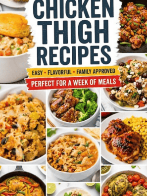 12 Easy Chicken Thigh Recipes for Busy Weeknights