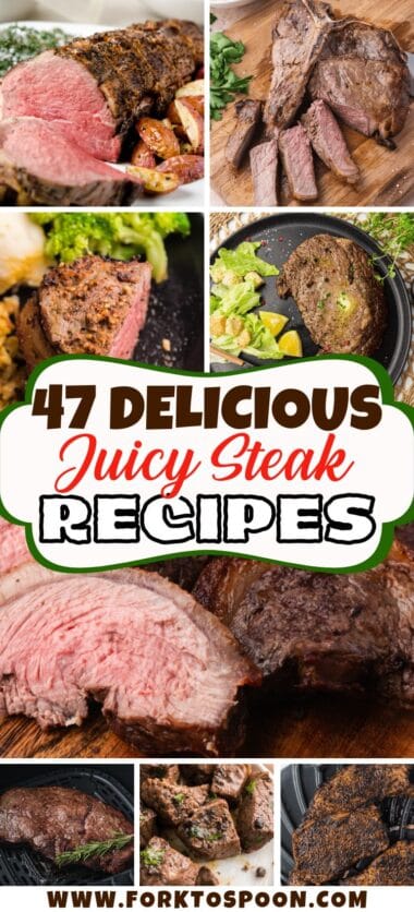 47 Steak Recipes You Can Make Tonight