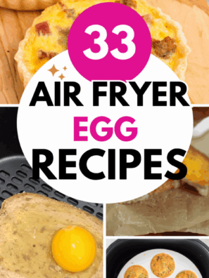 33 different ways to make Air Fryer Eggs