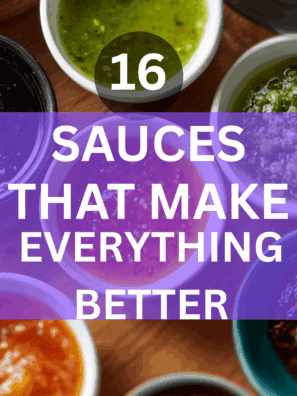 16 Sauces That Make Everything Better