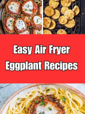 Easy Air fryer Eggplant Recipes