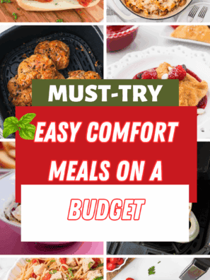21 Easy Comfort Meals on a Budget