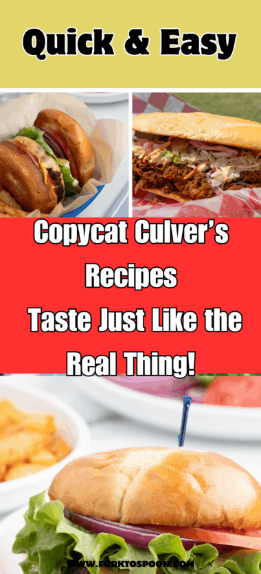 You Won&rsquo;t Believe These Copycat Culver&rsquo;s Recipes Taste Just Like the Real Thing!