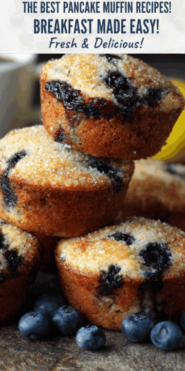 The Best Pancake Muffin Recipes: Breakfast Made Easy!