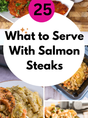25 +What to Serve With Salmon Steaks