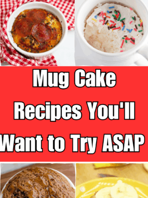 Best Mug Cake Recipes You'll Want to Try ASAP