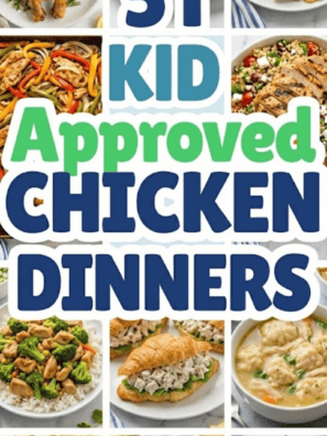 51 Easy Chicken Dinner Recipes The Whole Family Will Love