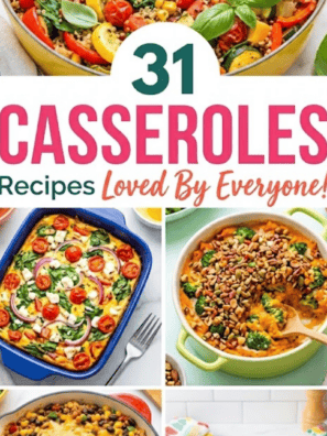 31 Budget-Friendly and Delicious Casserole Recipes Everyone Will Love