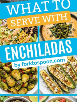 What to Serve with Enchiladas