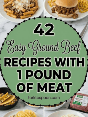 42 Easy Ground Beef Recipes With 1 Pound Of Meat