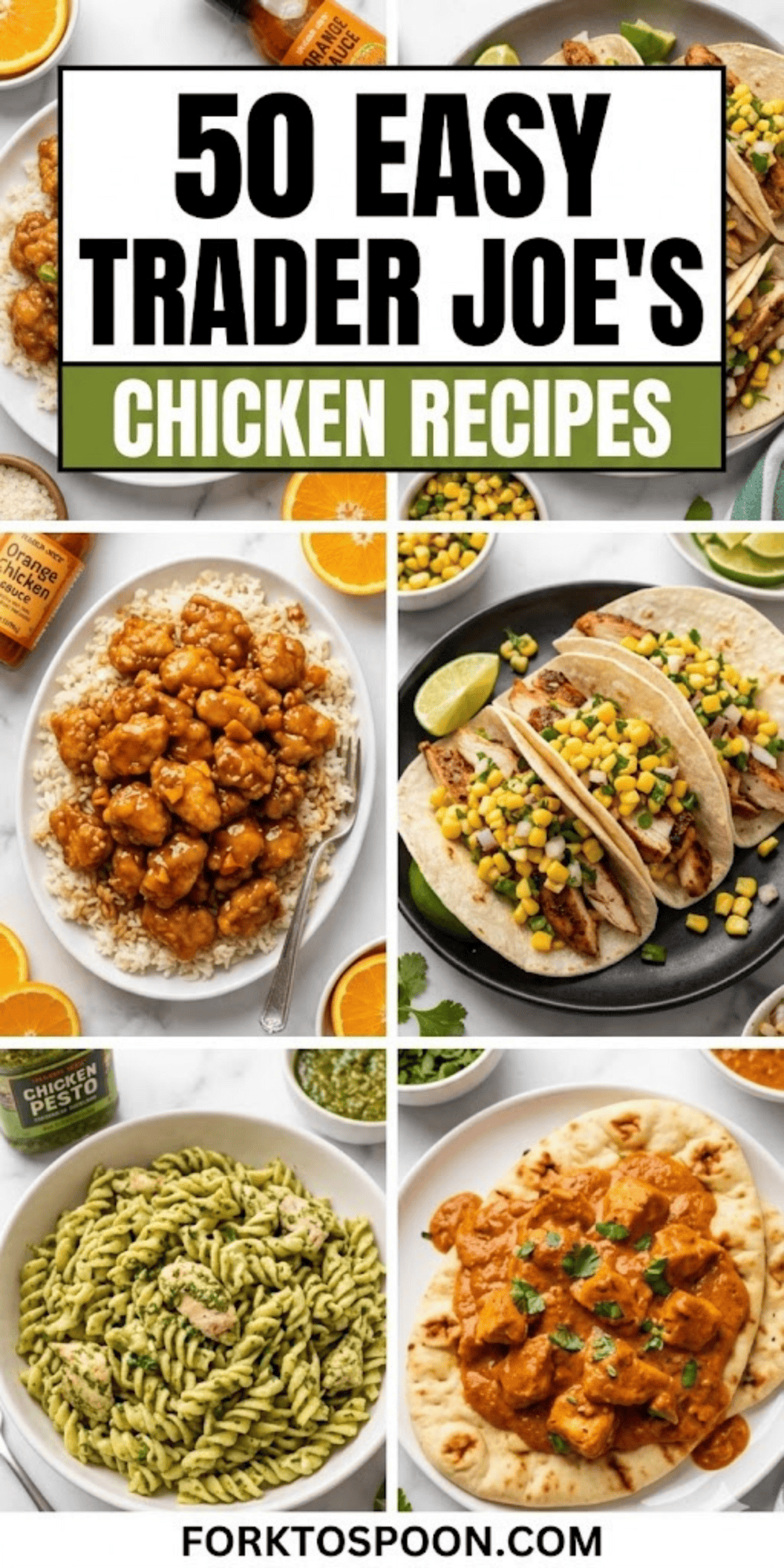 50 Easy Trader Joe's Chicken Recipes